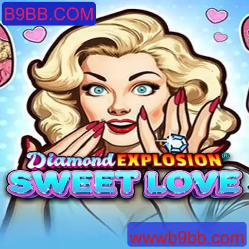 Explorando o Fascinante Mundo de DiamondExplosionSweetLove: Regras e Introdução